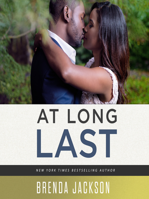 Title details for At Long Last by Brenda Jackson - Available